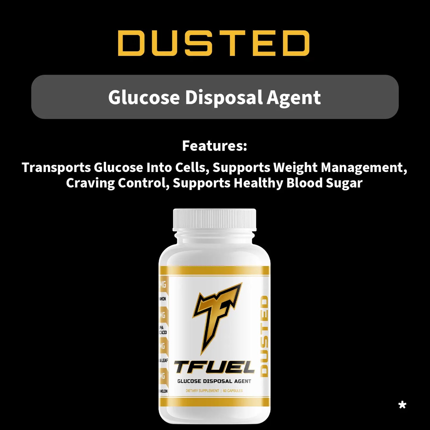 DUSTED - Glucose Disposal Agent