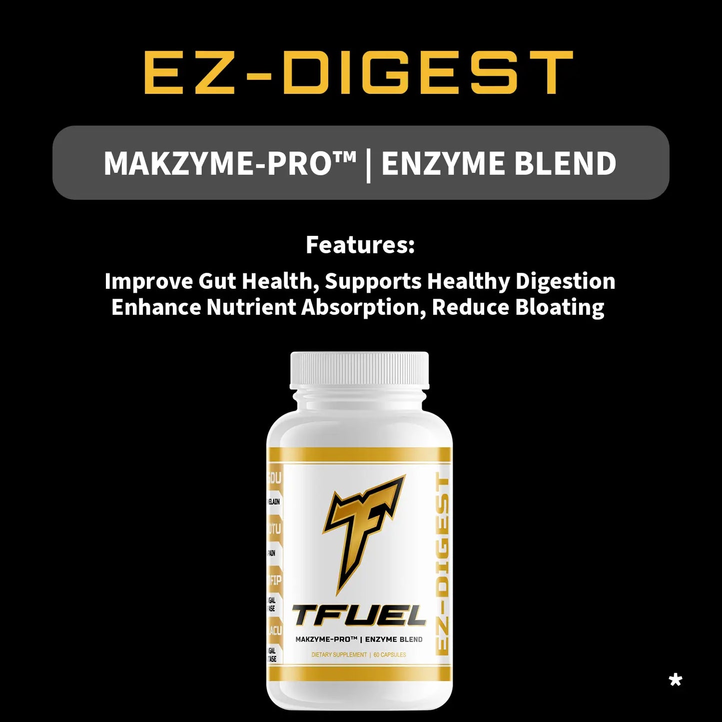 TFUEL - EZ-Digest - Makzyme-Pro Enzyme Blend - Features